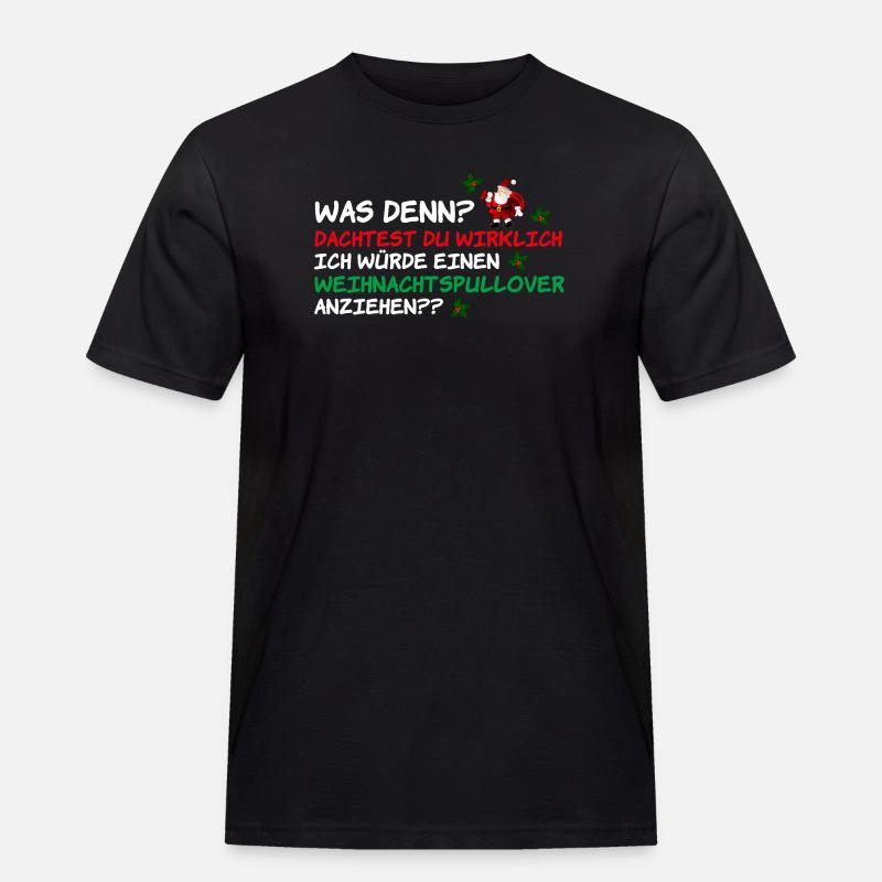 Weihnachtspullover Weihnachtsmann Weihnachten - Männer Workwear T-Shirt - Schwarz