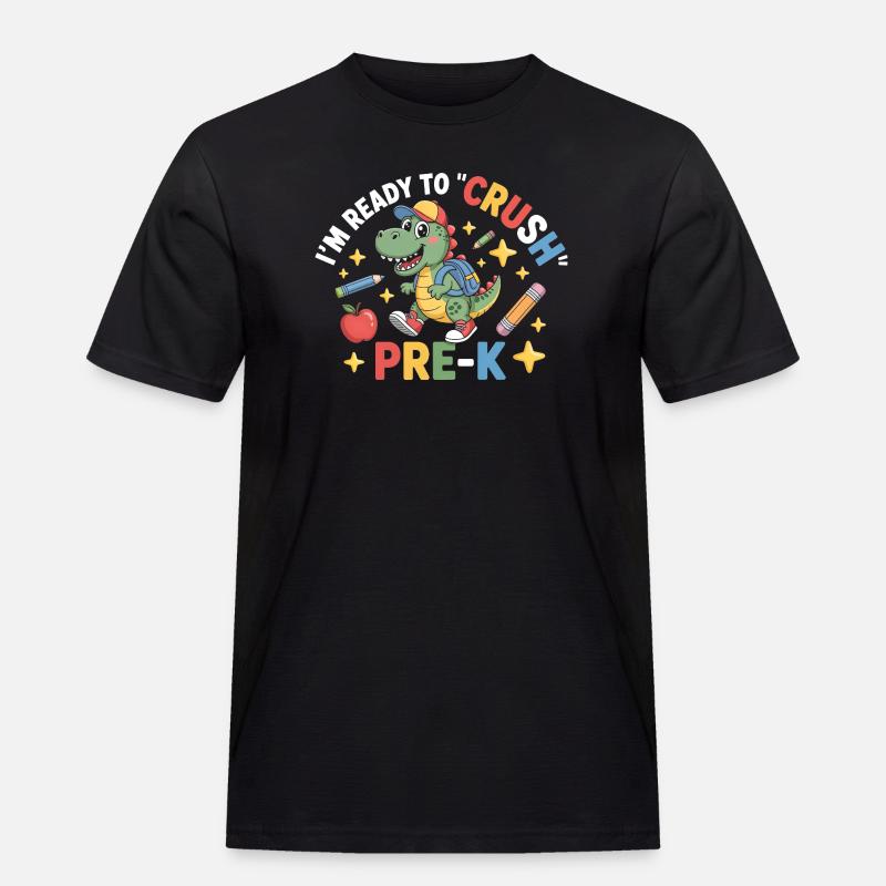 Bereit, Pre K Dinosaurier zu zerquetschen - Männer Workwear T-Shirt - Schwarz