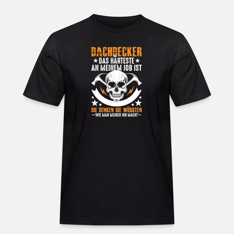 Dachdecker-Das-Harteste - Männer Workwear T-Shirt - Schwarz