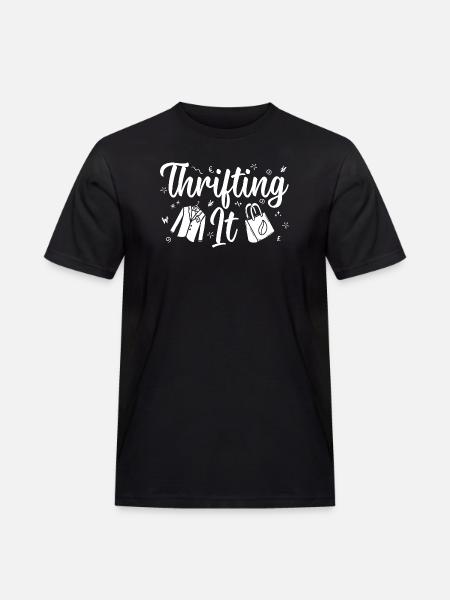 Thrift Shop Thrifting It Love Thrifting - Men's Workwear T-Shirt - black
