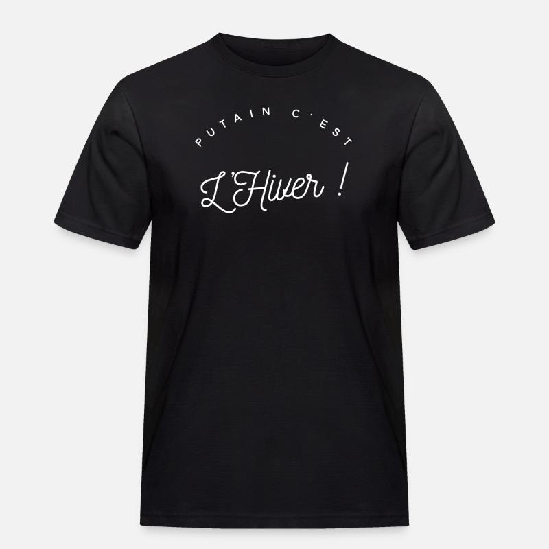 Nervenkitzel einer Wintersaison - Männer Workwear T-Shirt - Schwarz