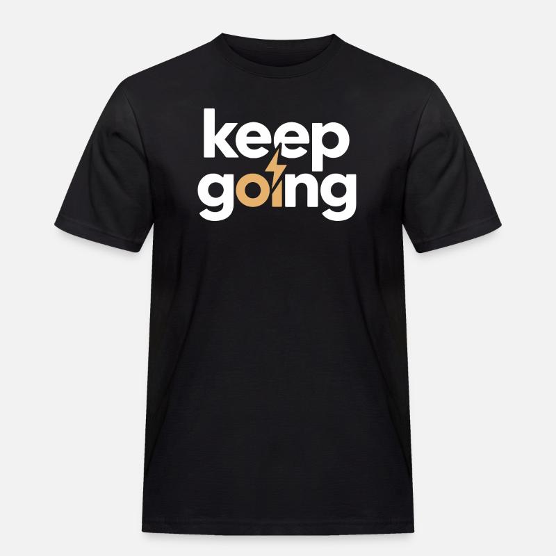 Keep Going - Motivation & Energy Blitz - Men's Workwear T-Shirt - black