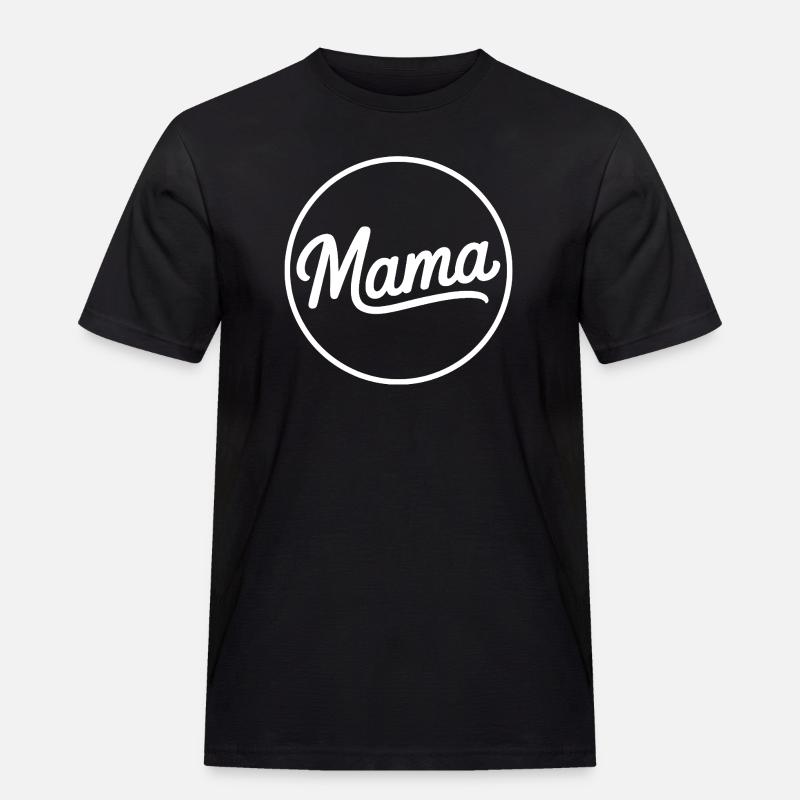 Mama Script Circle Logo T-Shirt - Männer Workwear T-Shirt - Schwarz