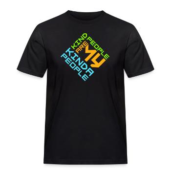 Kind People Are My Kinda People Friendliness - Men's Workwear T-Shirt - black - Front - AI Model Male 178 light (178cm)