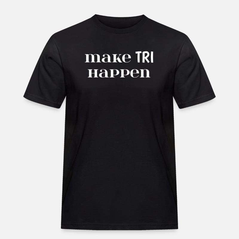 Mach TRI möglich. Triathlon-Geschenk - Männer Workwear T-Shirt - Schwarz