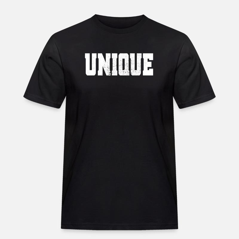 Unique Einzigartig Unikat Selbstwert Einzig Artig - Männer Workwear T-Shirt - Schwarz