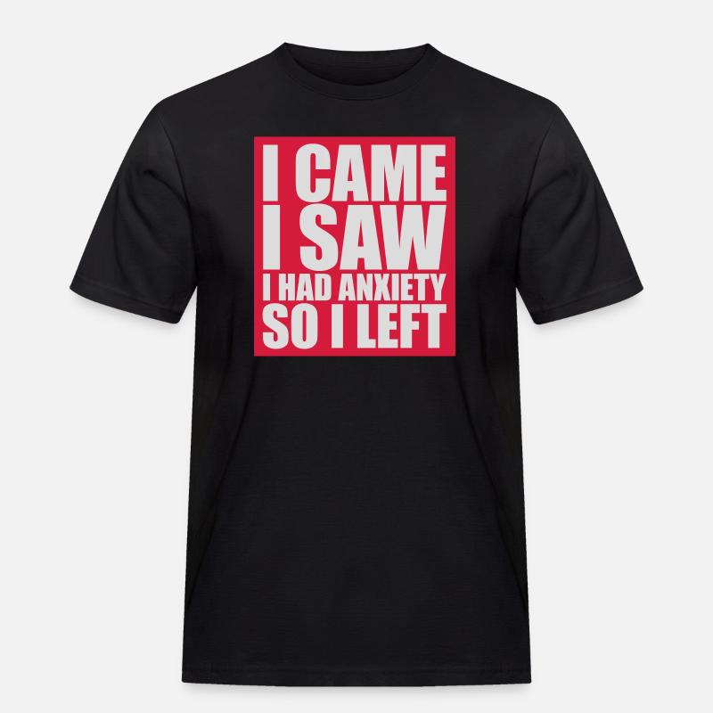 J’avais de l’anxiété en disant - T-shirt Workwear homme - noir