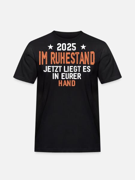 2025 Retired Funny Retiree Gift - Men's Workwear T-Shirt - black