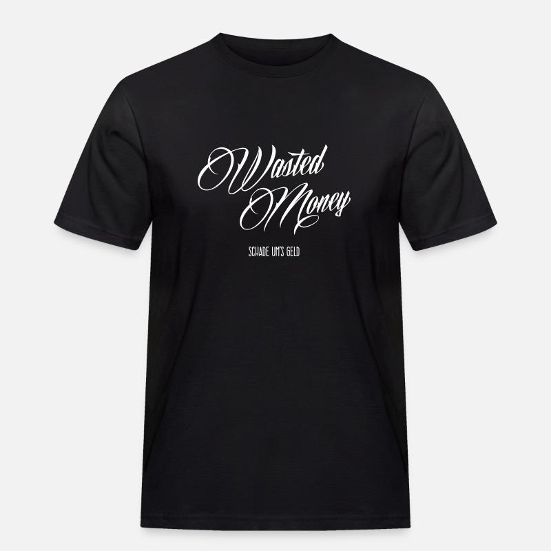 Geldverschwendung - Männer Workwear T-Shirt - Schwarz