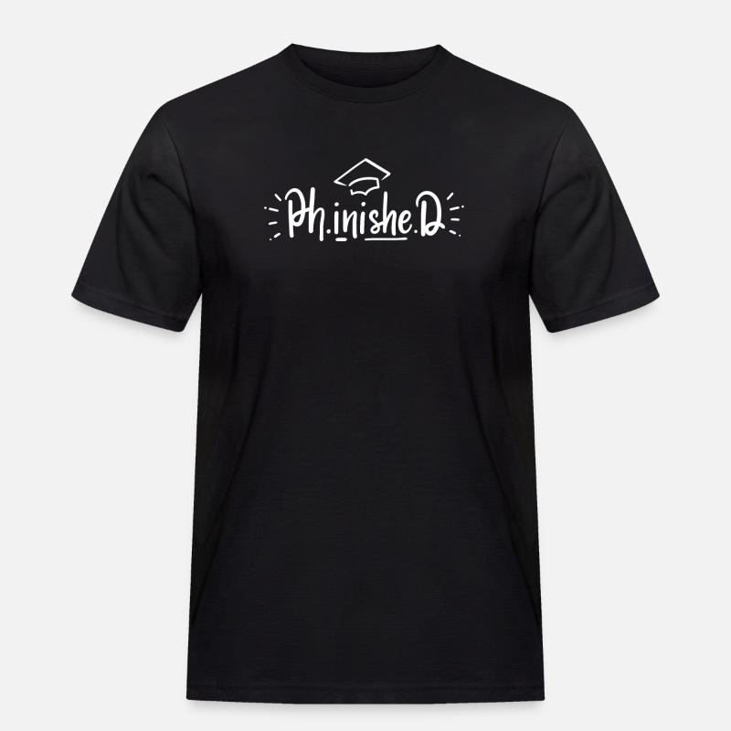 PhD Doktorat Abschluss - Männer Workwear T-Shirt - Schwarz