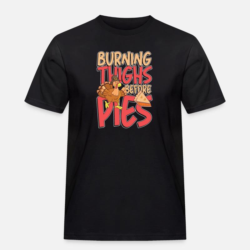 Burning thighs before pies - Männer Workwear T-Shirt - Schwarz