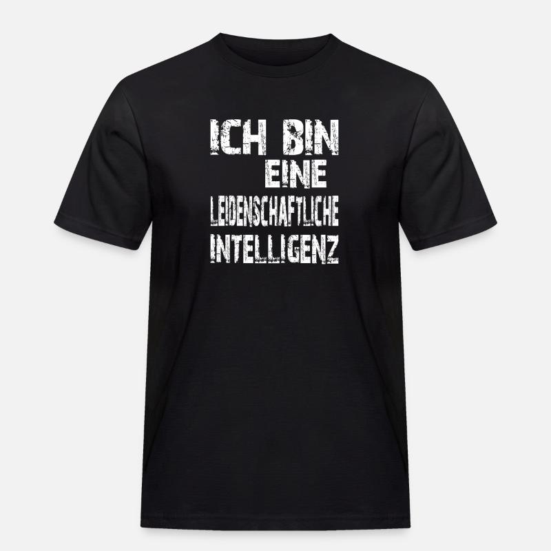 KI Spruch eine leidenschaftliche Intelligenz - Männer Workwear T-Shirt - Schwarz