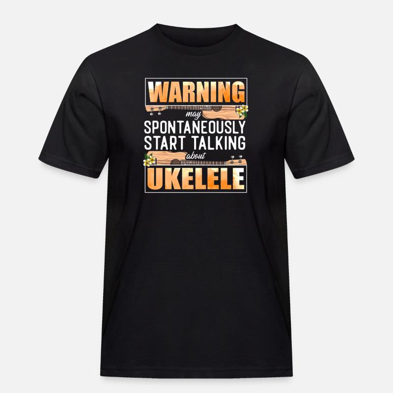 Hawaiian Ukulele Uke Warning May - Männer Workwear T-Shirt - Schwarz