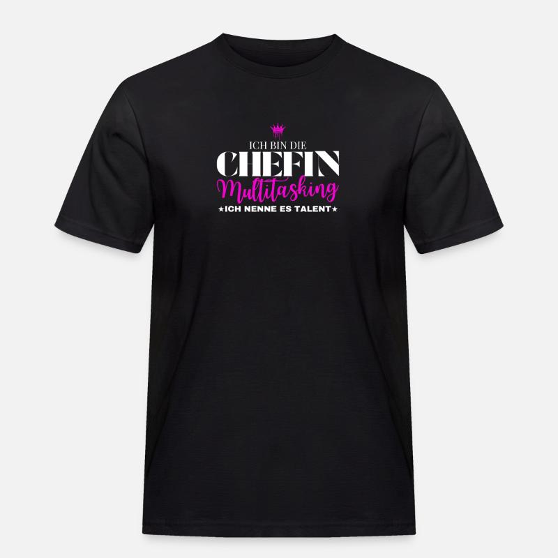Ich bin die Chefin Multitasking - Männer Workwear T-Shirt - Schwarz
