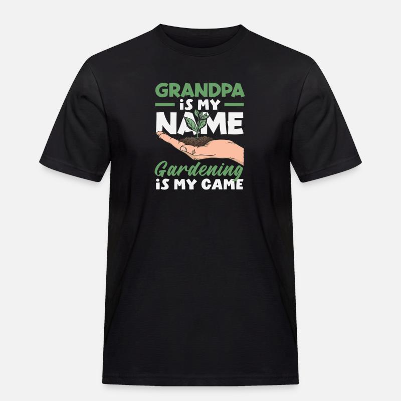 Nonno è il mio nome Giardinaggio Il mio gioco - Maglietta da lavoro per uomo - nero