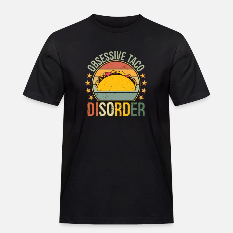 obsessive taco disorder - Männer Workwear T-Shirt - Schwarz