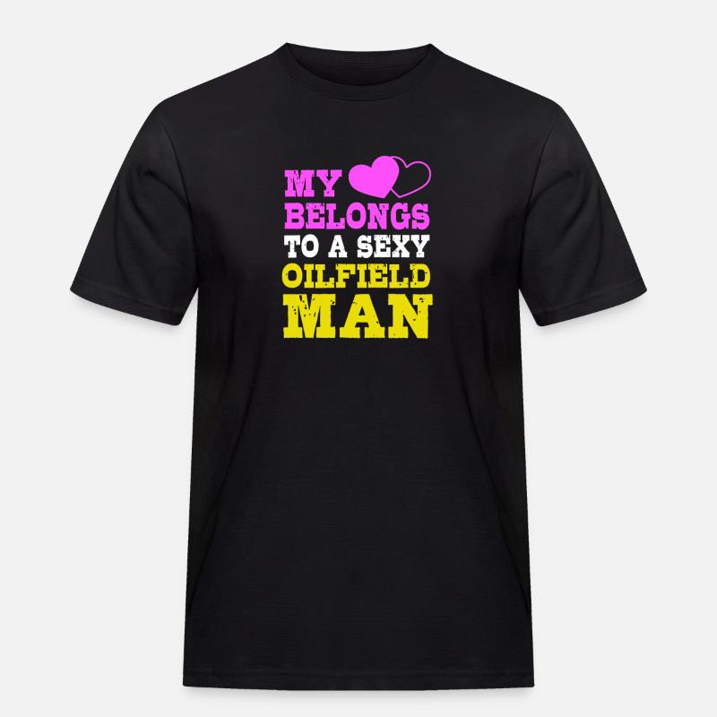 Ölfeld Ehefrau Bohrinsel Ölbohrinsel - Männer Workwear T-Shirt - Schwarz
