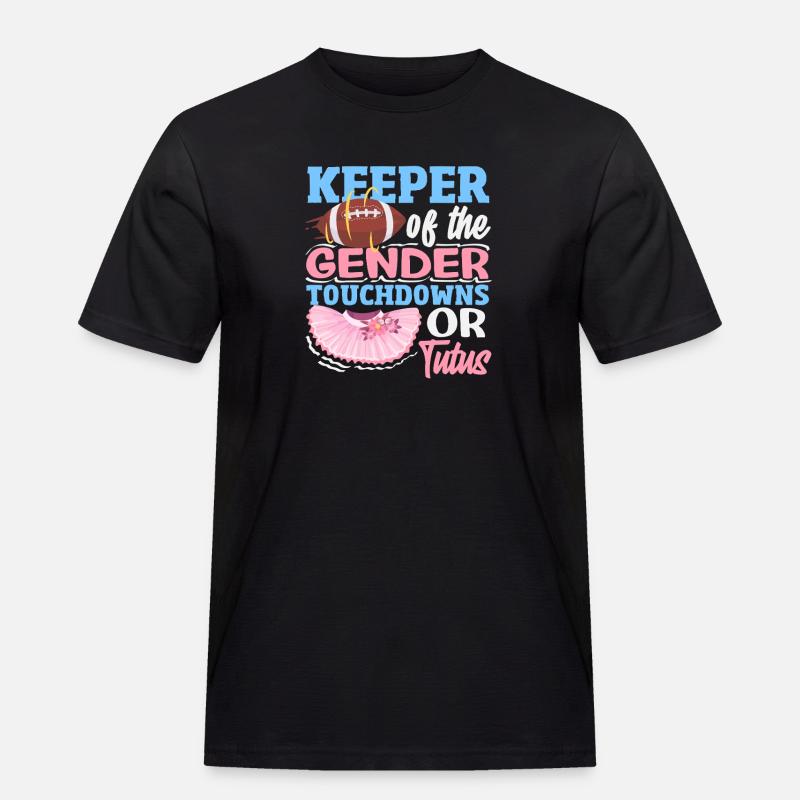 Hüter Des Geschlechts Touchdowns Oder Tutus - Männer Workwear T-Shirt - Schwarz