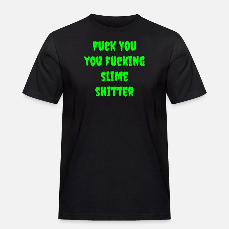 Schleimscheisser Nr.2 - Männer Workwear T-Shirt - Schwarz