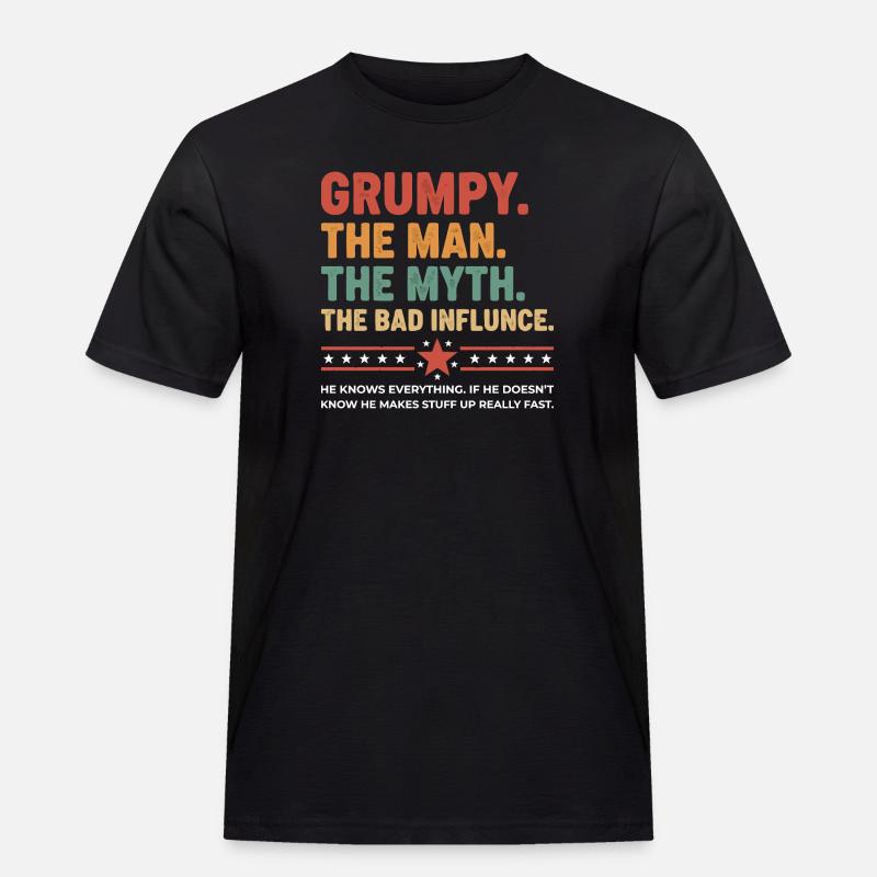Grumpy – Die Legende & der schlechte Einfluss - Männer Workwear T-Shirt - Schwarz