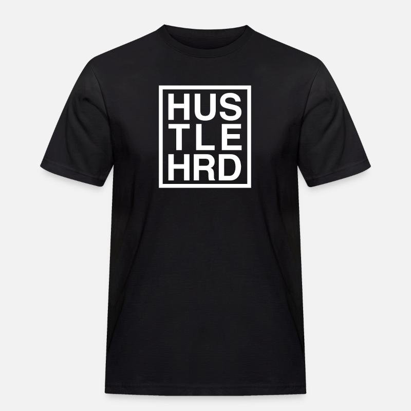 HUSTLE HARD / HUSTLE HRD - Männer Workwear T-Shirt - Schwarz