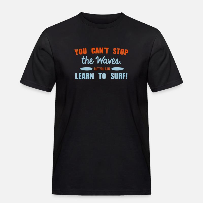 Learn to surf - Männer Workwear T-Shirt - Schwarz