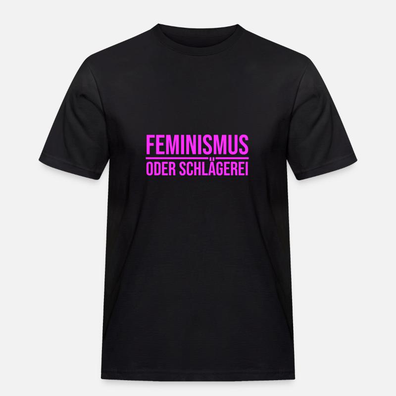 Feminismus oder Schlägerei - Männer Workwear T-Shirt - Schwarz