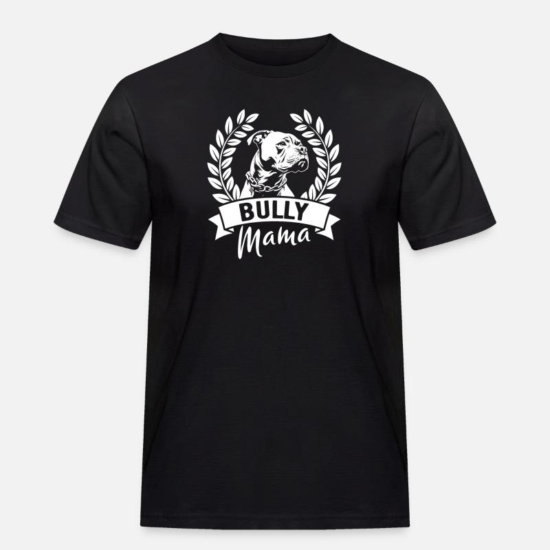 Bully Mama - Hundebesitzerin - Männer Workwear T-Shirt - Schwarz