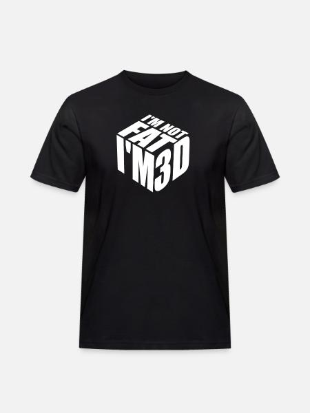 I'm not fat I'm 3D - Men's Workwear T-Shirt - black
