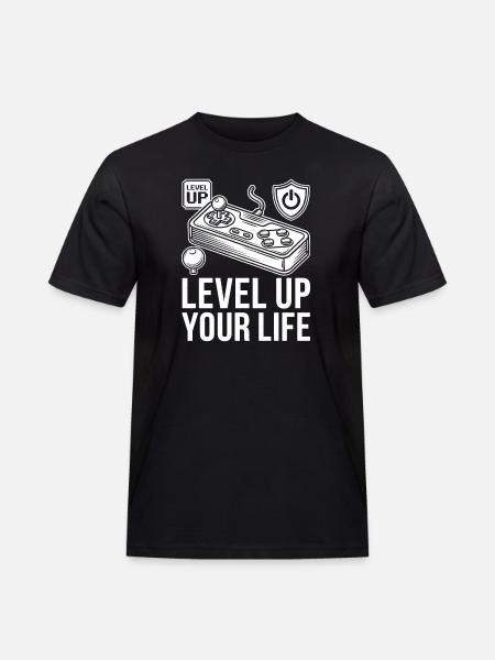 Level Up Your Life Gaming Motivation - Men's Workwear T-Shirt - black
