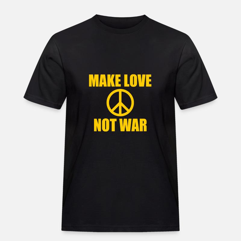 Make love not war - Männer Workwear T-Shirt - Schwarz