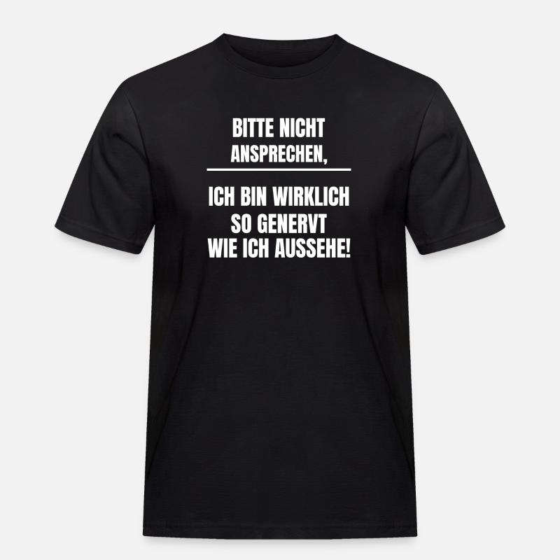 Bitte nicht ansprechen - Männer Workwear T-Shirt - Schwarz