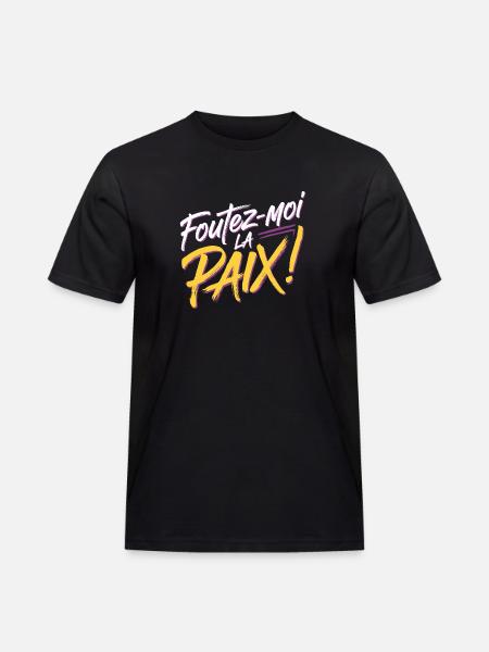 Foutez-moi la paix - T-shirt Workwear homme - noir