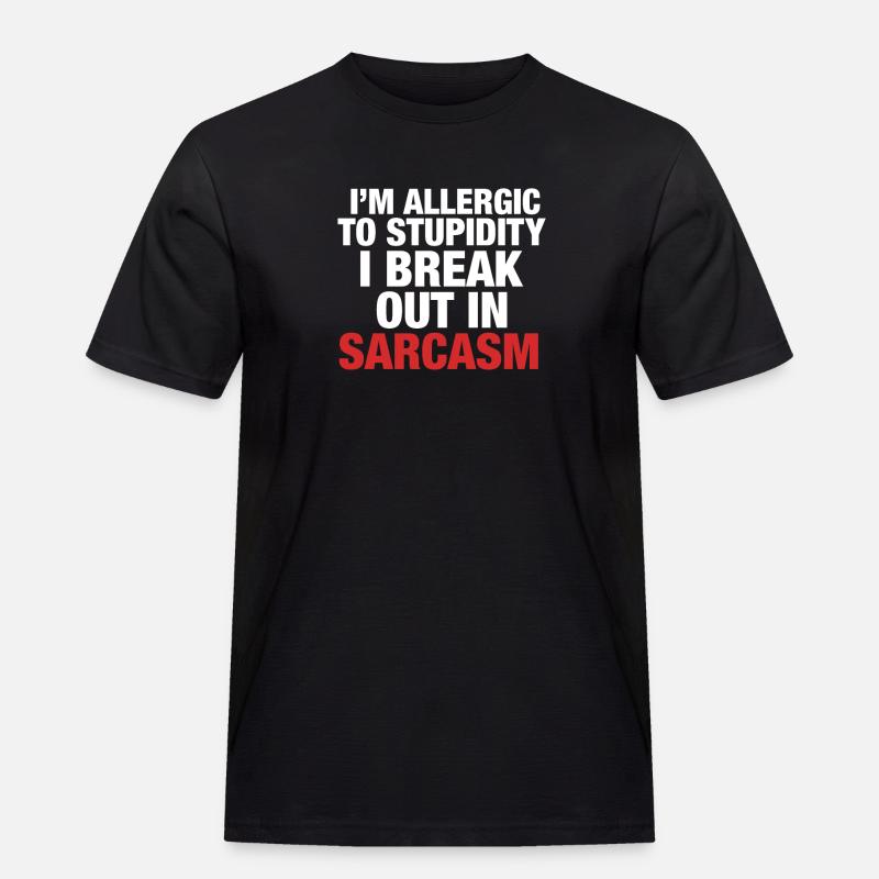 Sarkasmus - Männer Workwear T-Shirt - Schwarz