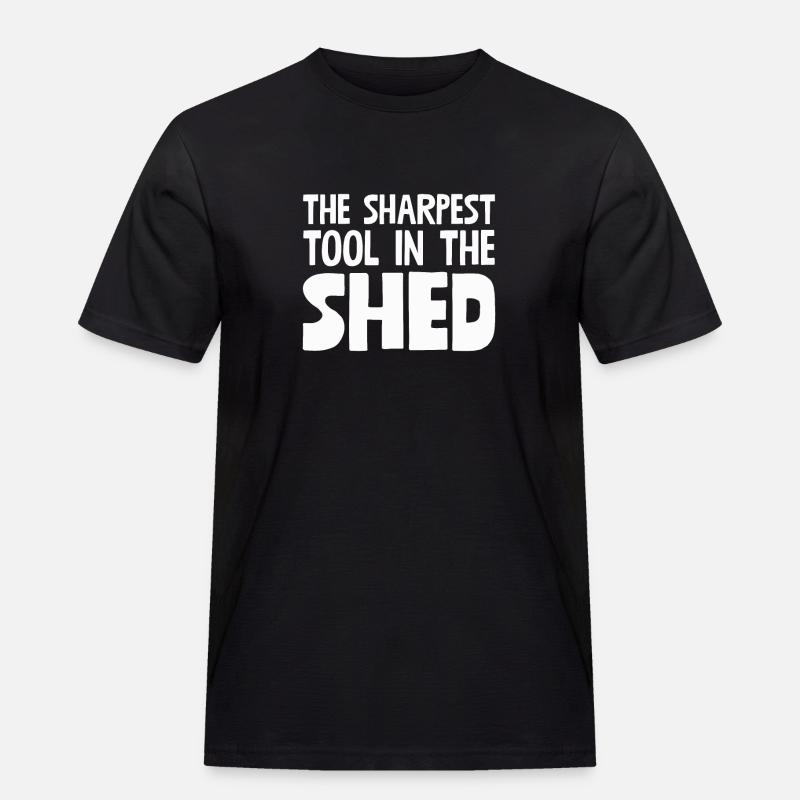 The Sharpest Tool In The Shed - Men's Workwear T-Shirt - black