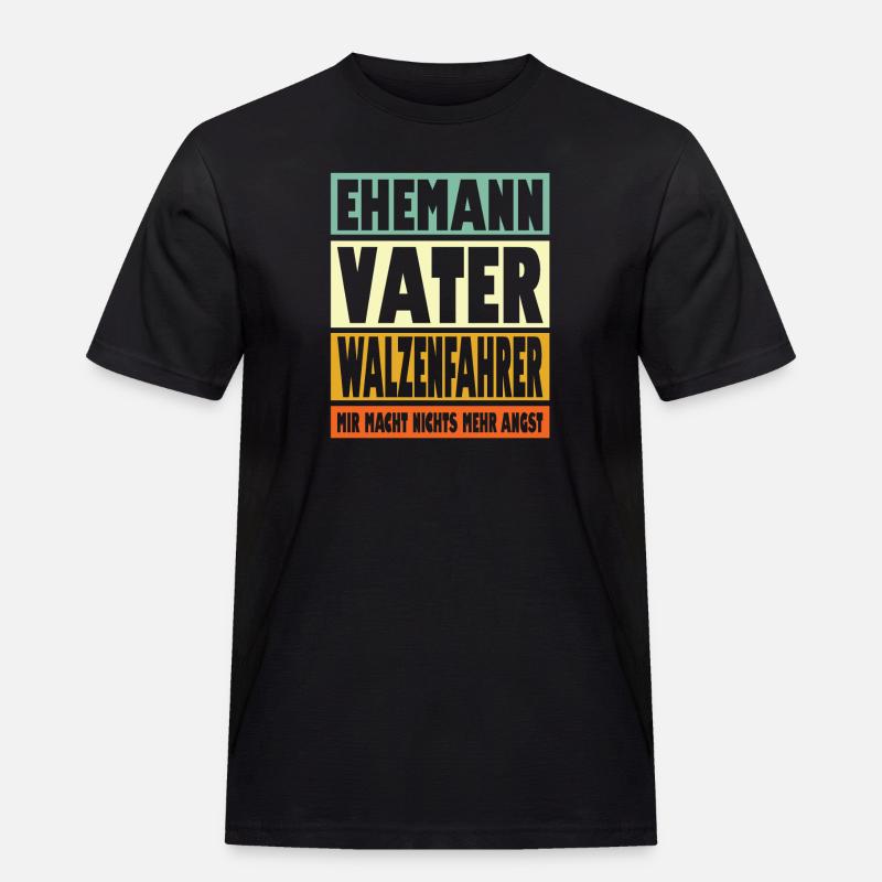 Walzenfahrer Vater Ehemann Held - Männer Workwear T-Shirt - Schwarz