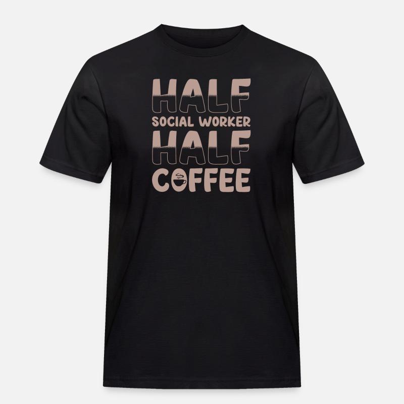Halb Sozialarbeiter Halb Kaffee - Männer Workwear T-Shirt - Schwarz