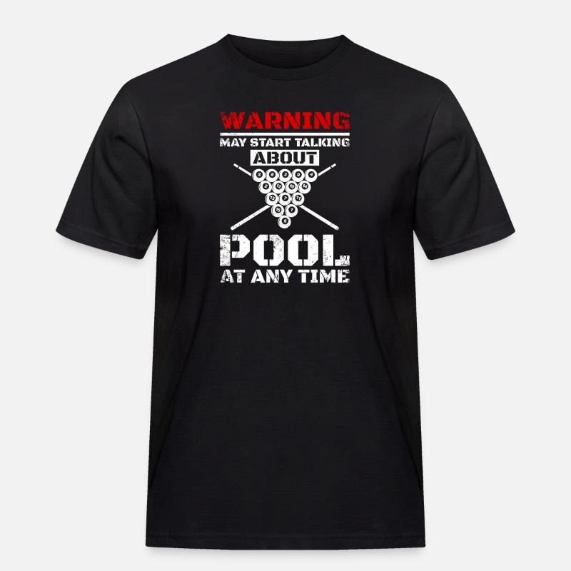 Talking about billiards pool - Männer Workwear T-Shirt - Schwarz
