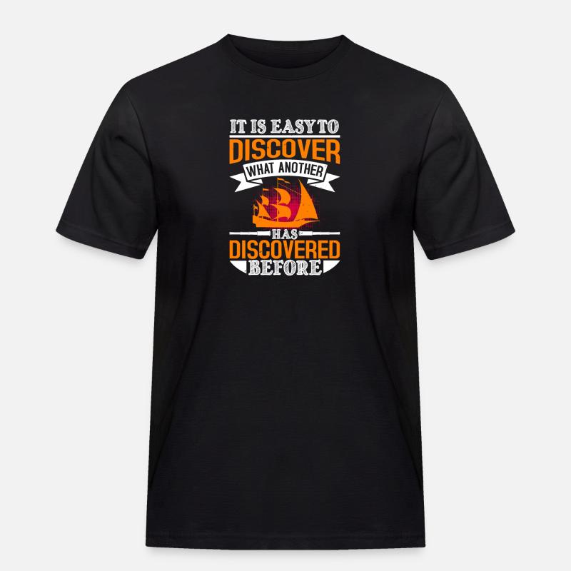 EINFACH ENTDECKEN SCHON EINMAL ENTDECKT - Männer Workwear T-Shirt - Schwarz