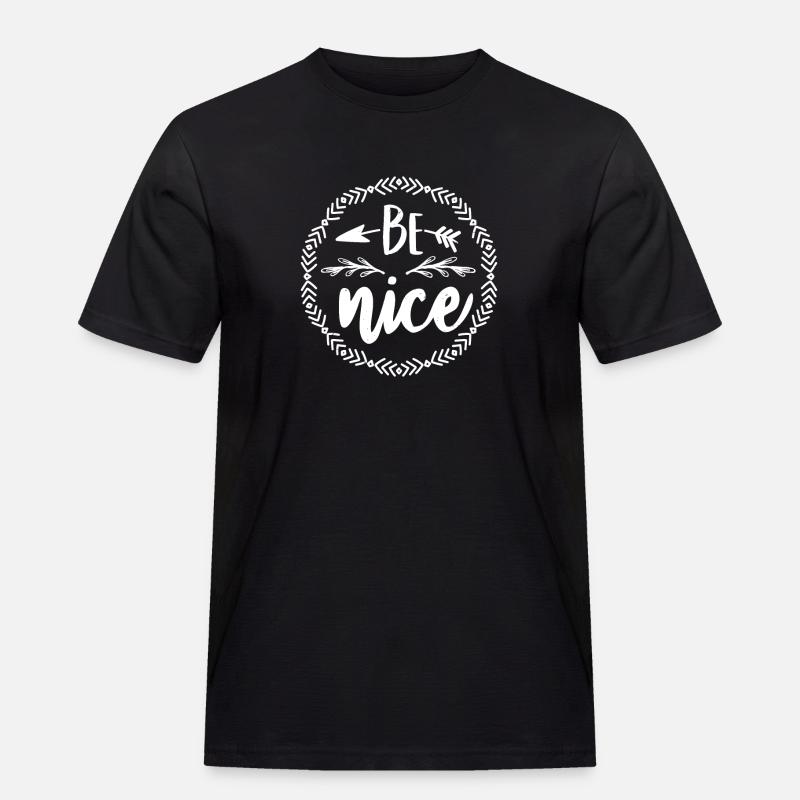 BE NICE - Men's Workwear T-Shirt - black