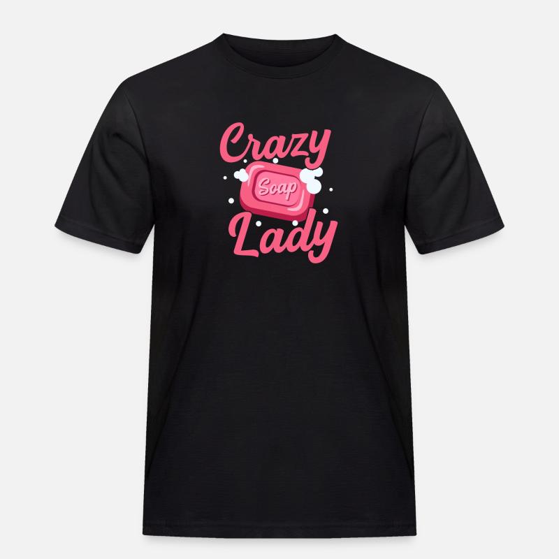 Crazy Soap Lady Soapmaker Soapmaking - Männer Workwear T-Shirt - Schwarz