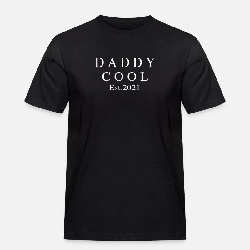Daddy Cool est 2021 - Männer Workwear T-Shirt - Schwarz