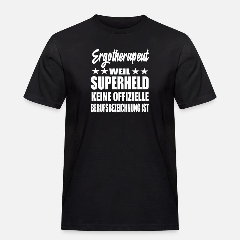 Ergotherapeut Superheld Spruch - Männer Workwear T-Shirt - Schwarz