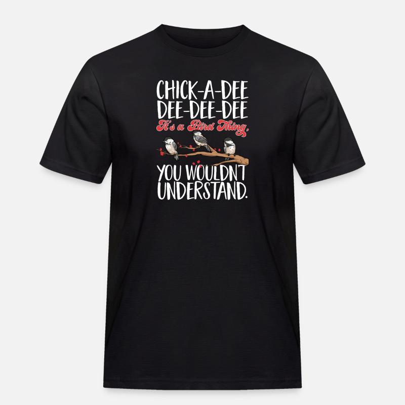 Meise Vogel Chickadee Vogelbeobachtung - Männer Workwear T-Shirt - Schwarz