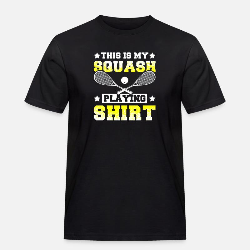 This is my squash playing - Männer Workwear T-Shirt - Schwarz