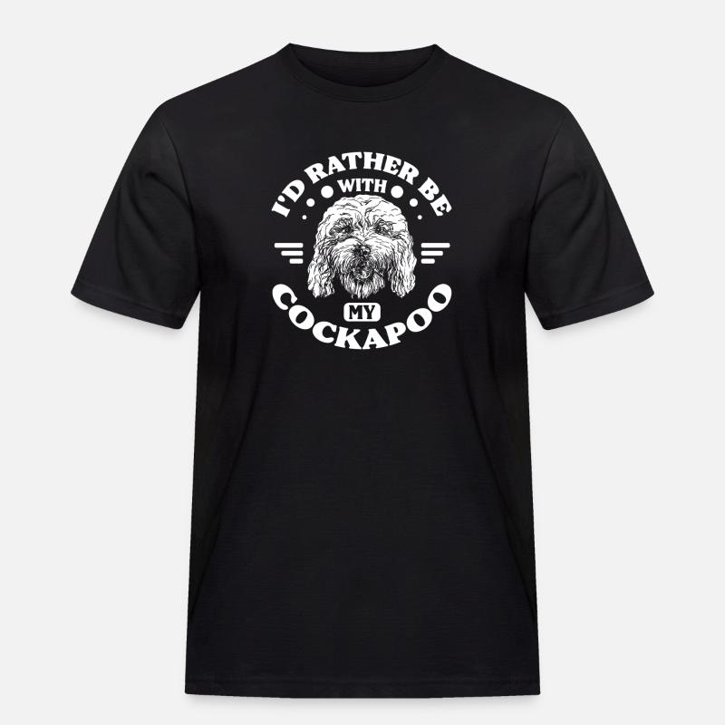 Plutôt être avec mon cockapoo - T-shirt Workwear homme - noir