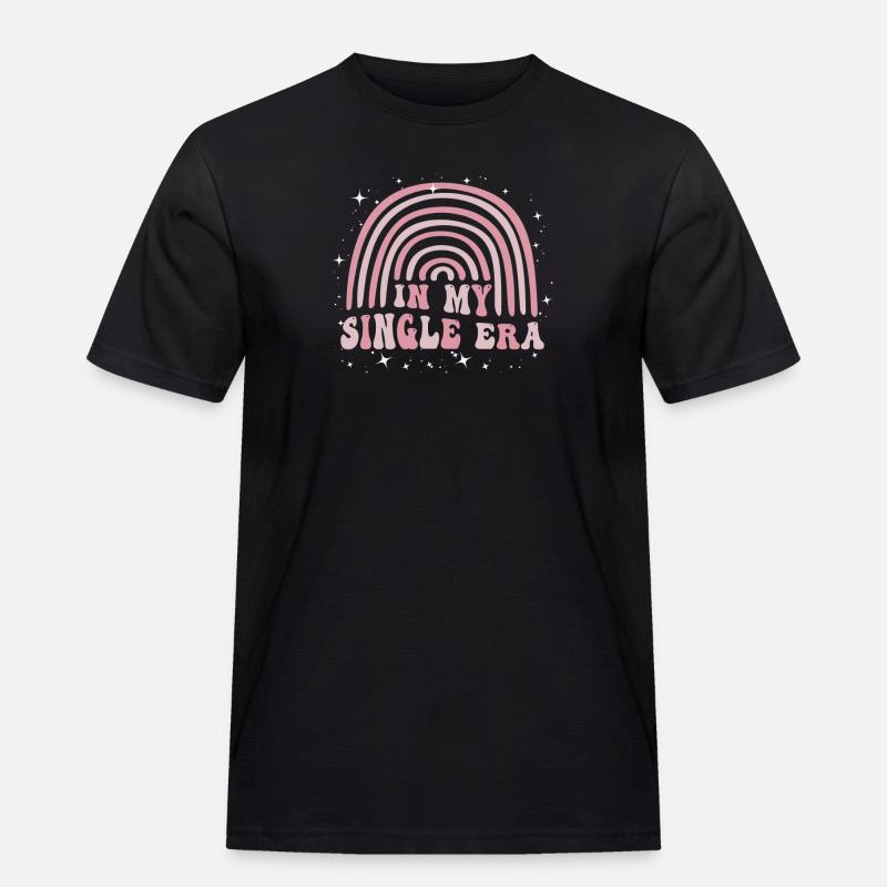 Dans mon ère de célibataire drôle de vie de célibataire - T-shirt Workwear homme - noir
