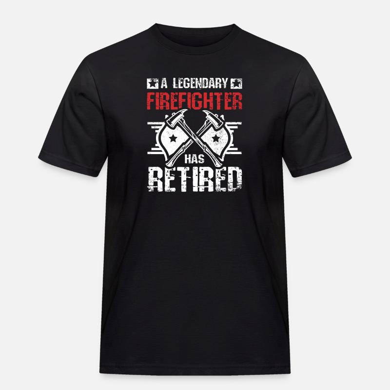 A legendary firefighter has retired - Männer Workwear T-Shirt - Schwarz