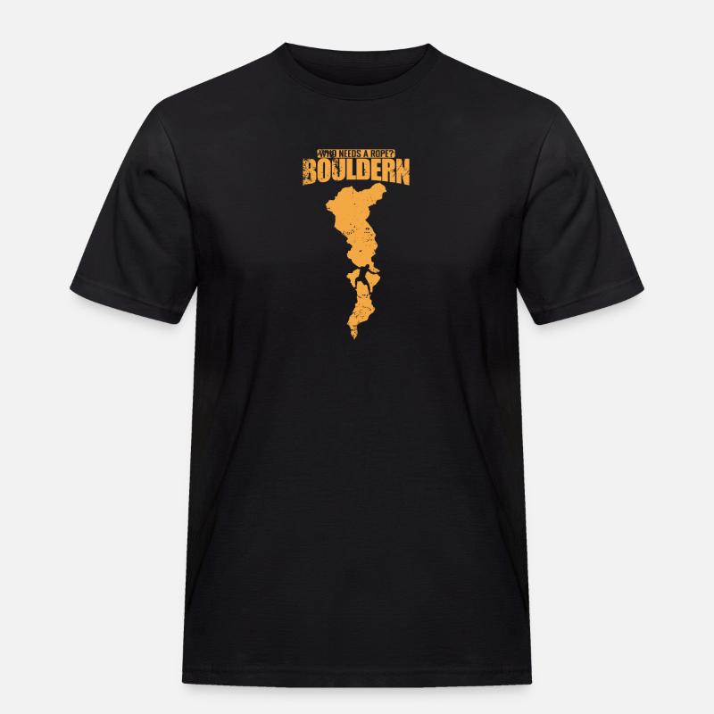 Who needs a Rope? Bouldern - Männer Workwear T-Shirt - Schwarz