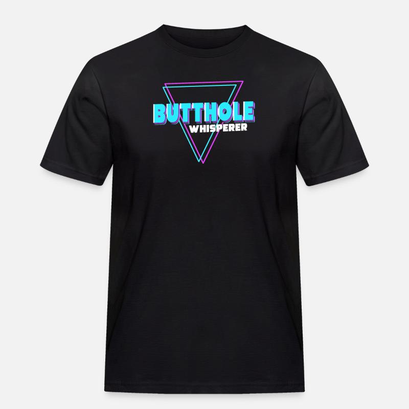 Arschloch-Flüsterer - Männer Workwear T-Shirt - Schwarz